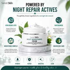 Night Brightening Cream ingredients – Niacinamide Alpha Arbutin Vitamin E Pakistan